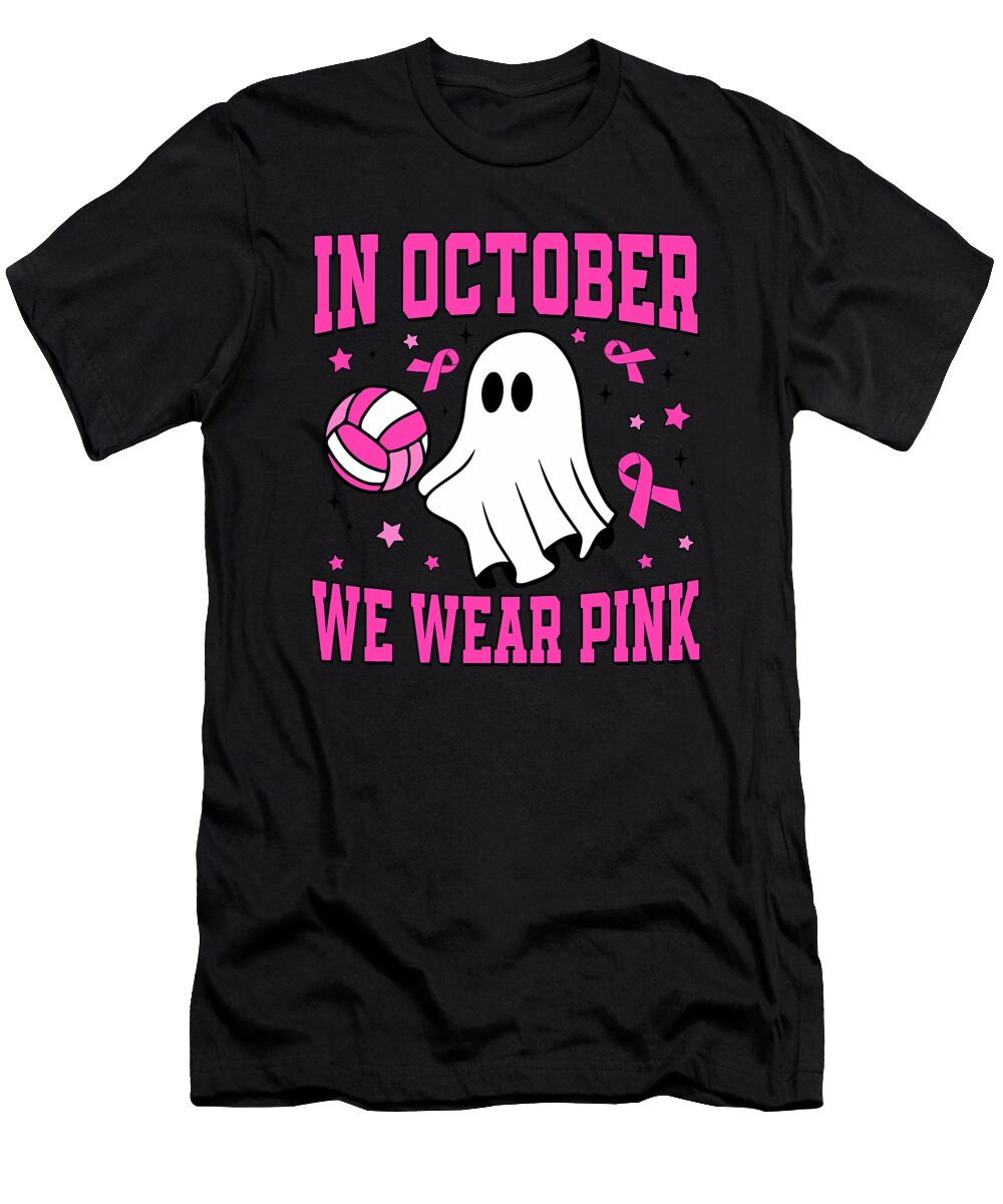 In October We Wear Pink Ghost Volleyball Funny Natalie Lidford T-Shirt