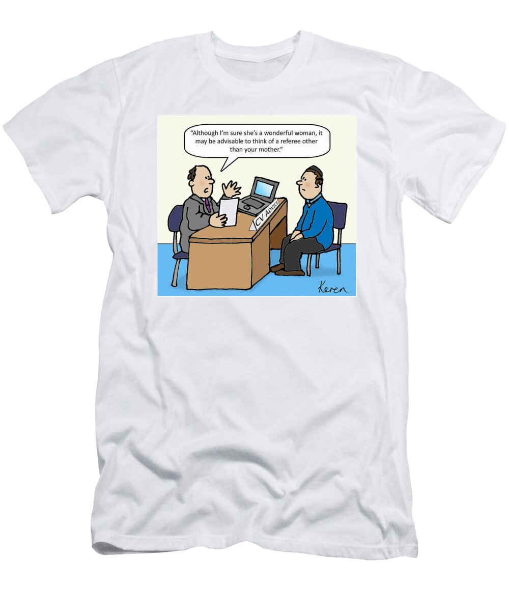 It May Be Advisable to Think of a Referee Other Than Keren Keet No Index T-Shirt