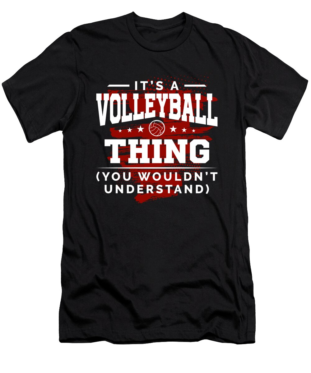Its a Volleyball Thing You Wouldnt Understand Orange Pieces T-Shirt