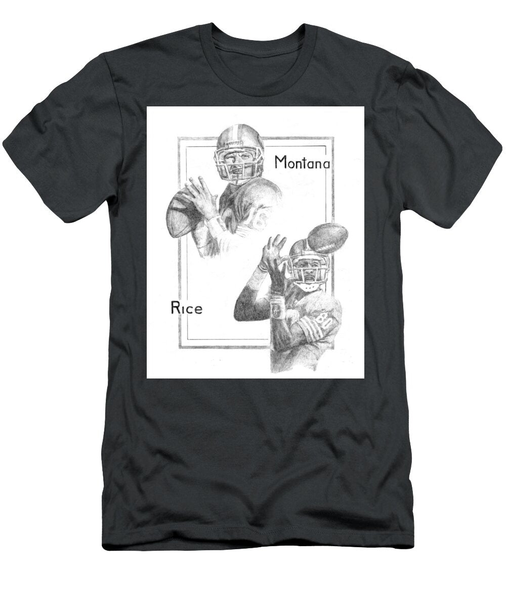 Jerry Rice and Joe Montana Connected Graphite Drawing Dean Huck T-Shirt