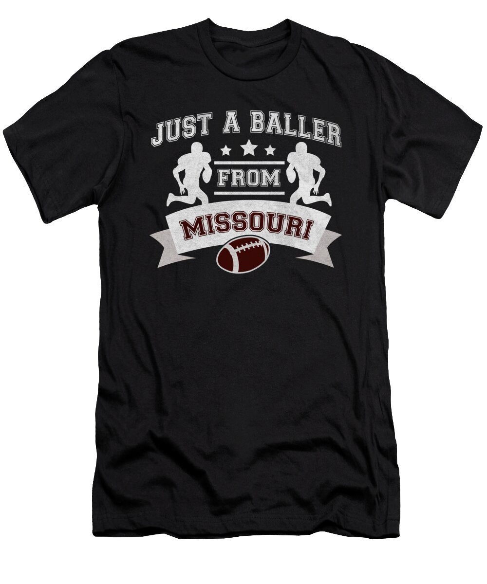 Just a Baller From Missouri Football Player Jacob Zelazny T-Shirt