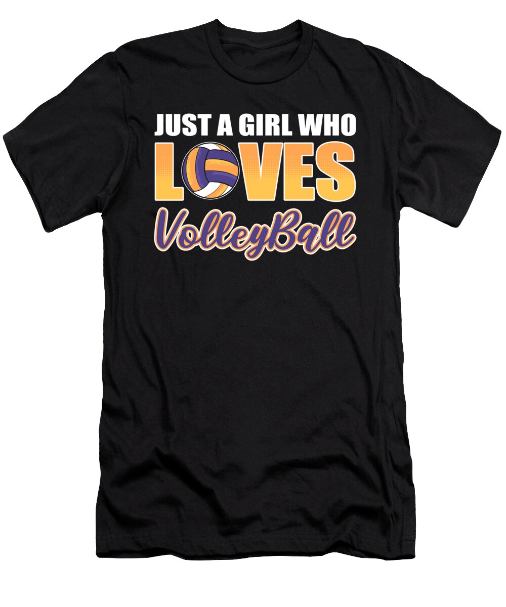 Just a Girl Who Loves Volleyball Alessandra Roth T-Shirt
