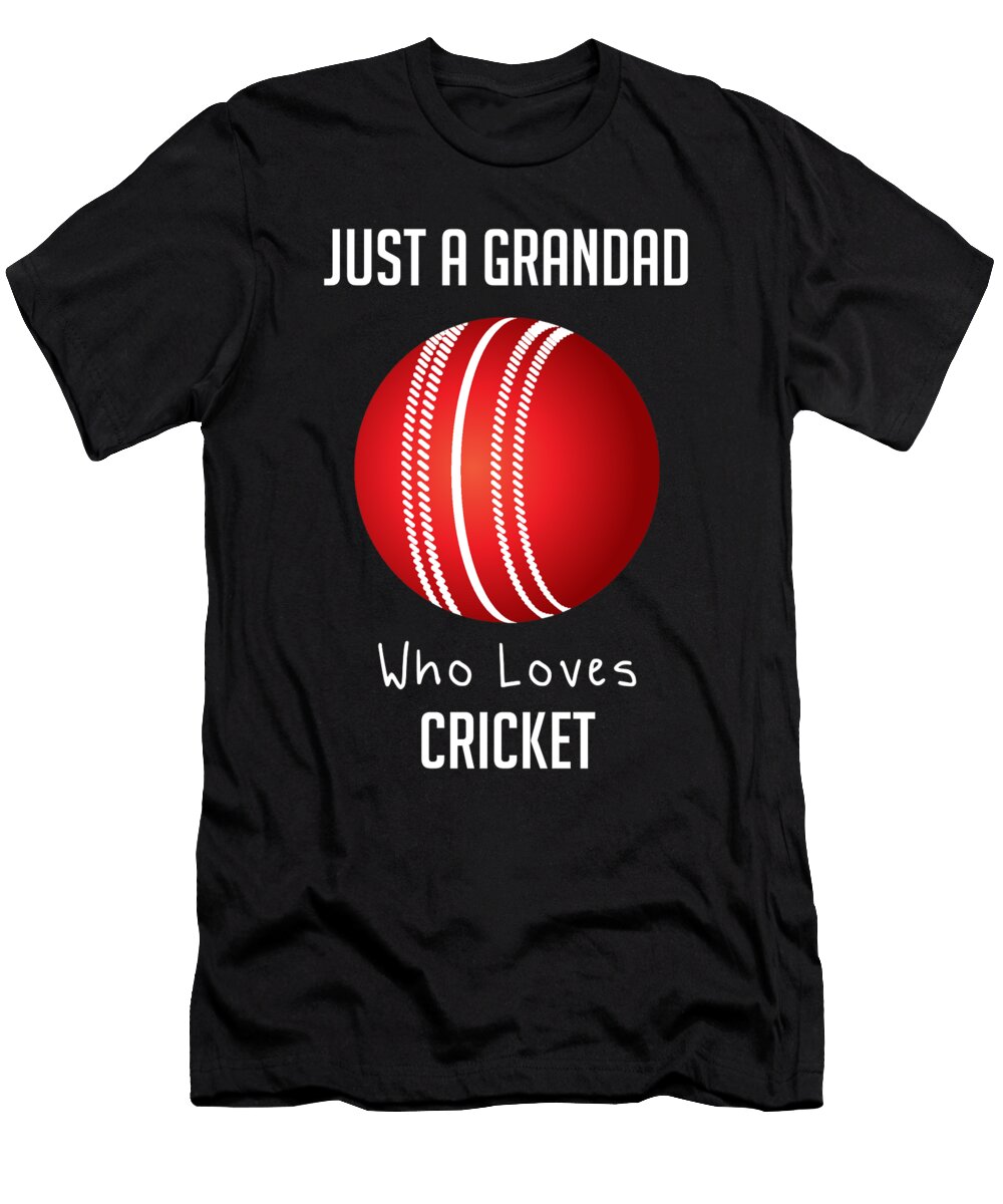 Just a Grandad Who Loves Cricket Cal Nyto T-Shirt