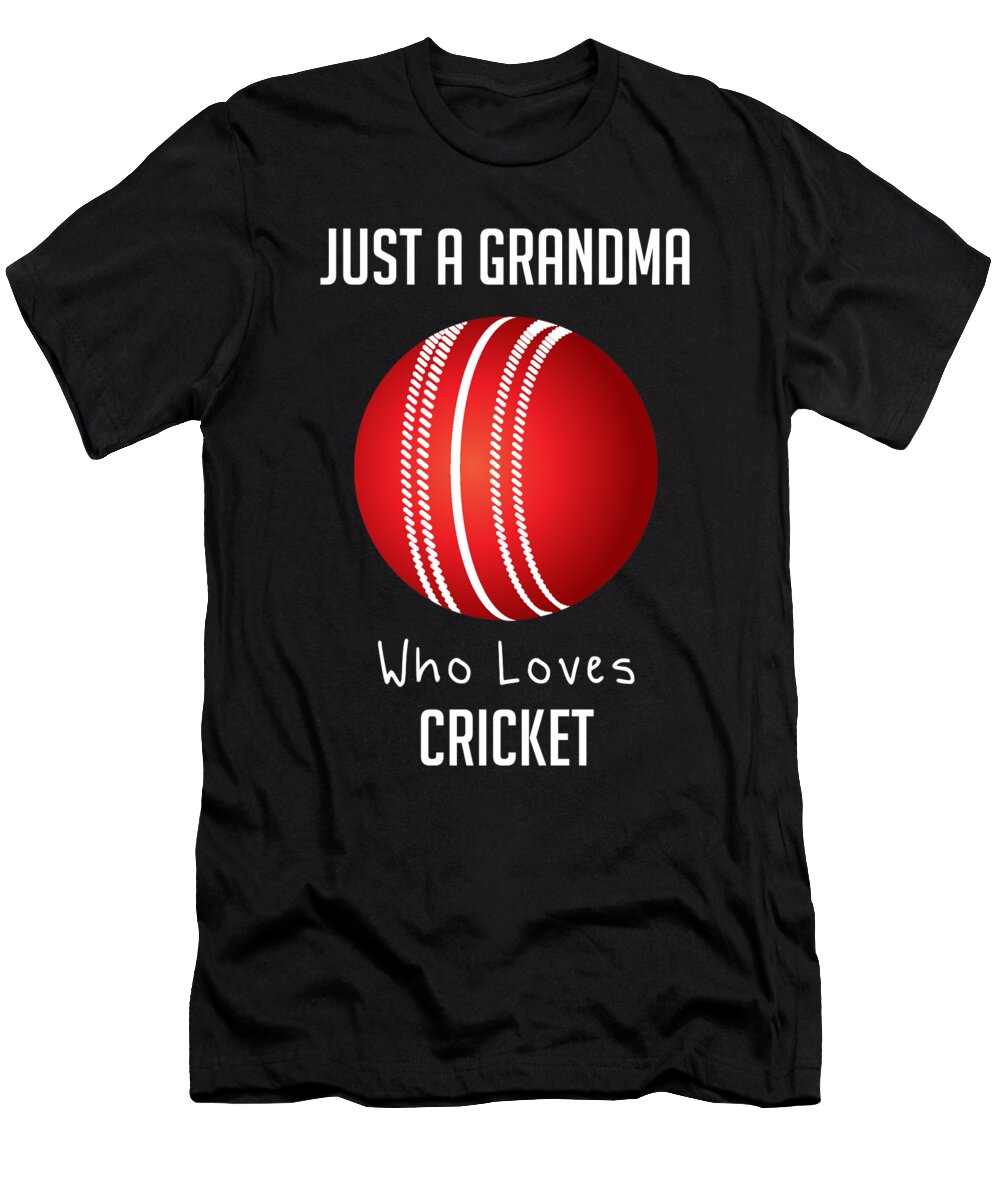 Just a Grandma Who Loves Cricket Cynto T-Shirt