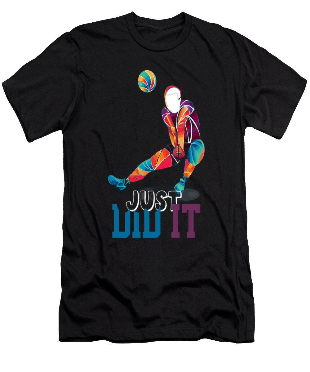 Just Did It Volleyball Tinh Tran Le Thanh T-Shirt