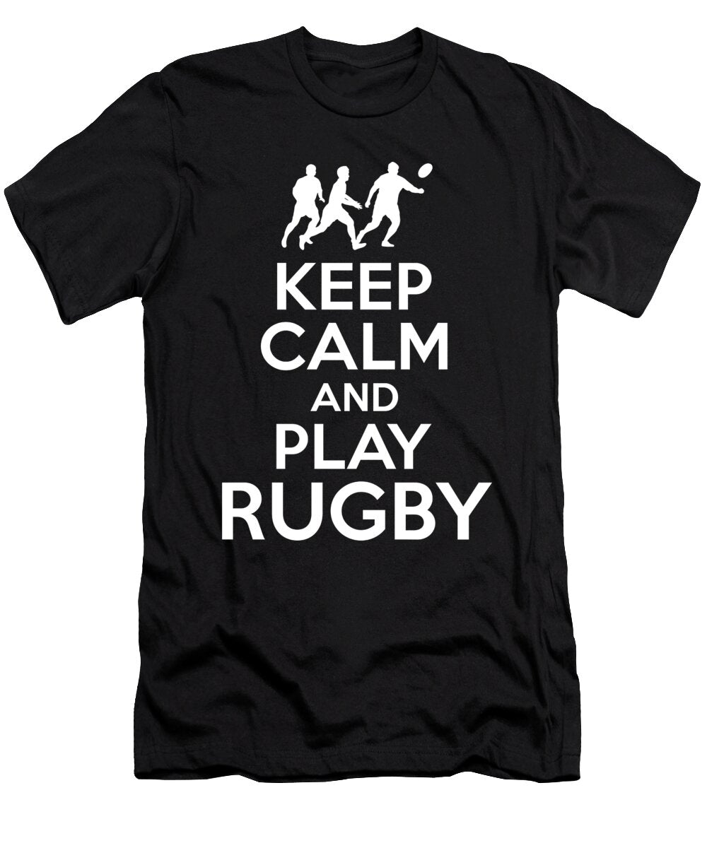 Keep Calm and Play Rugby Manuel Schmucker T-Shirt