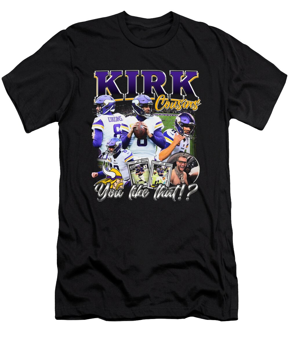 Kirk Cousins You Like That Ozlem Altin T-Shirt