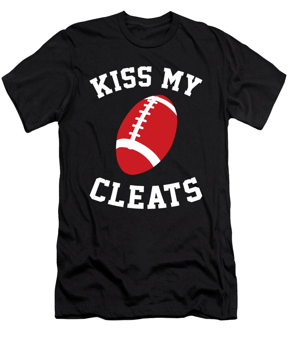 Kiss My Cleats Rugby Ball American Football Player Gift Thomas Larch T-Shirt