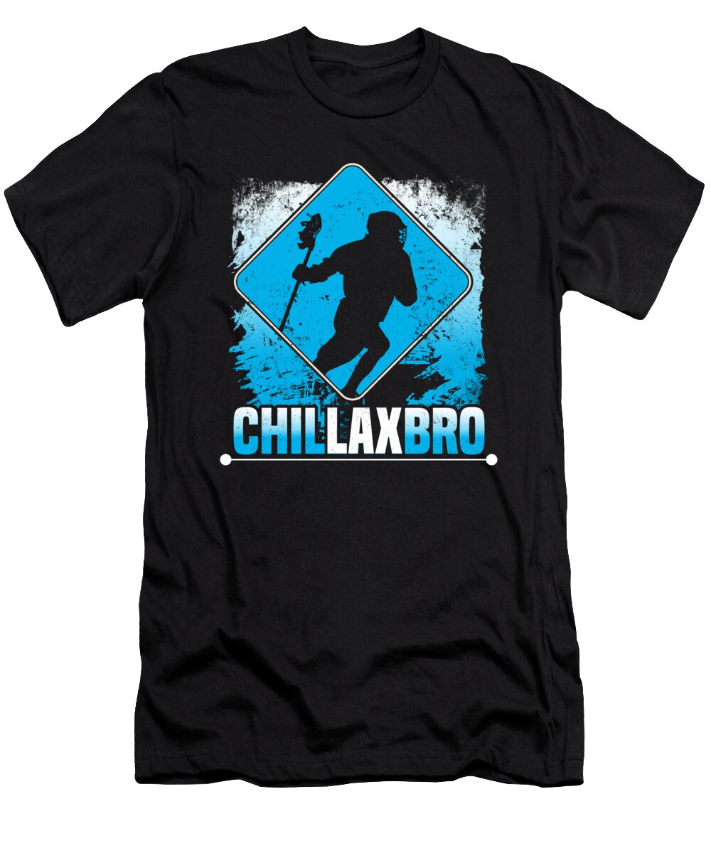 Lacrosse Fan Gift Chillaxbro Fun Lacrosse Player Gift Kanig Designs T-Shirt