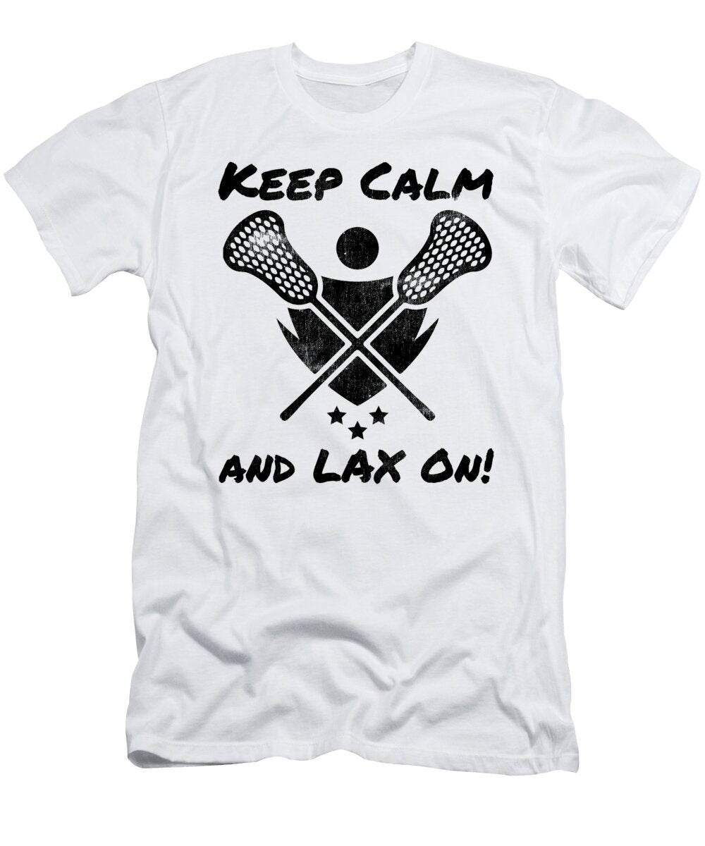 Lacrosse Keep Calm Lax on Lacrosse Player Lacrosse Game Kanig Designs T-Shirt