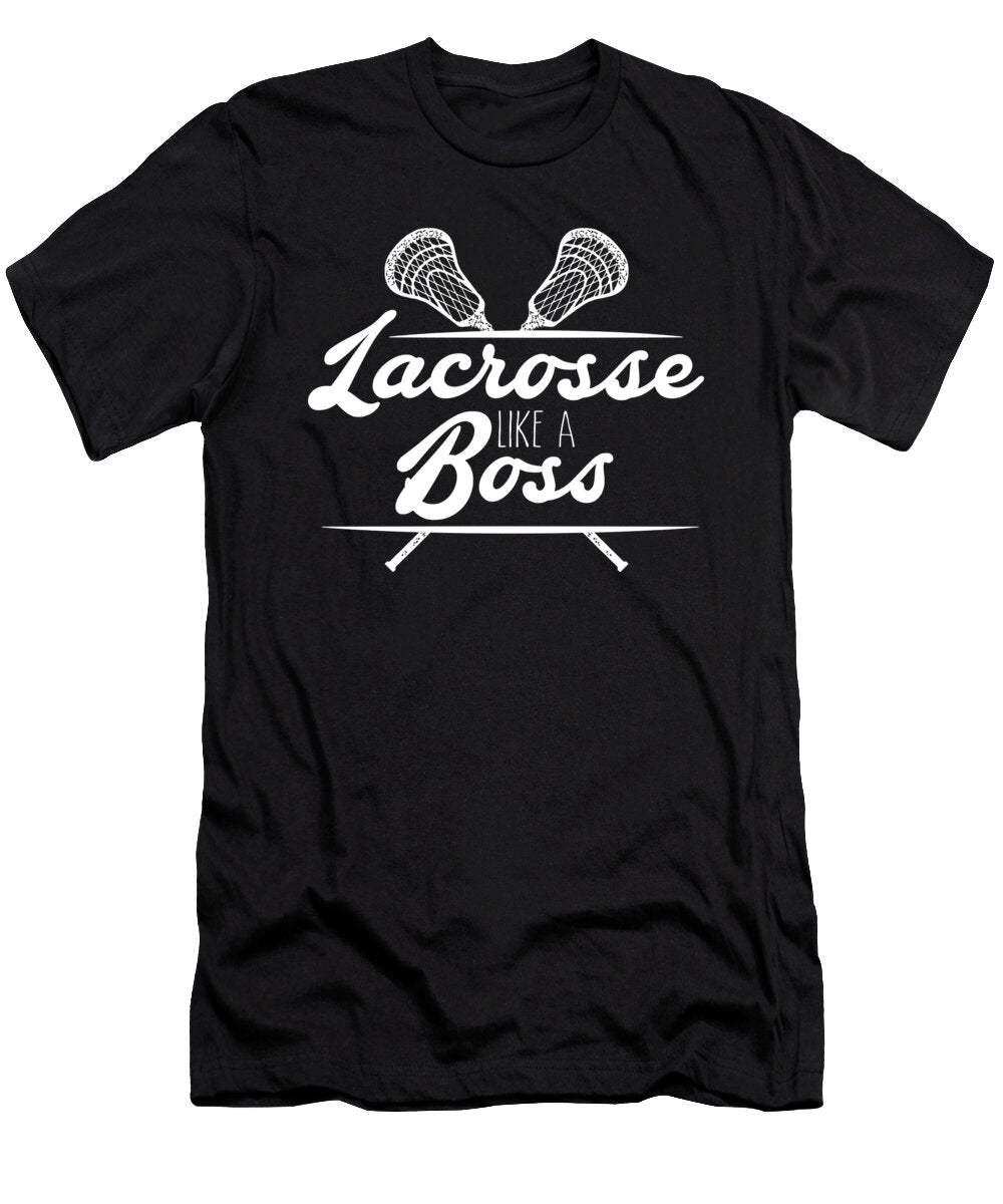 Lacrosse Like a Boss Lax Sport Goat Lacrosse Player Lacrosse Game Relax Steeze White Kanig Designs T-Shirt