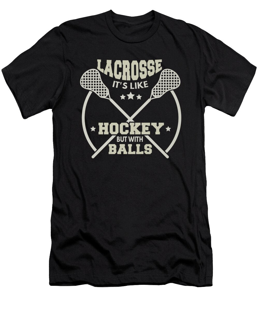 Lacrosse Like Hockey with Balls Lax Sport Lacrosse Player Goat Lacrosse Game Relax Steeze Gray Kanig Designs T-Shirt