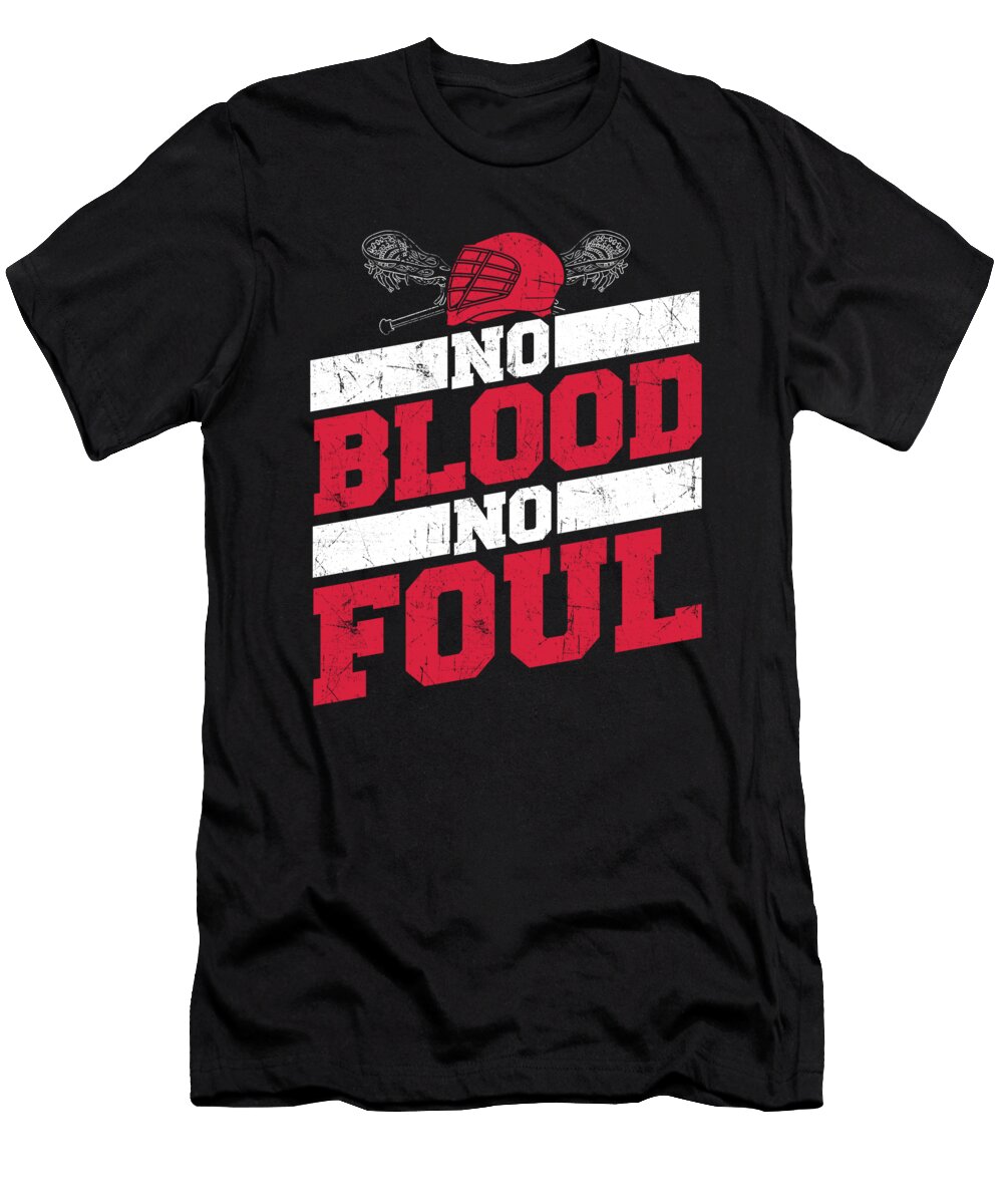 Lacrosse Player No Blood No Foul Lax Lacrosse Crazy Squirrel T-Shirt