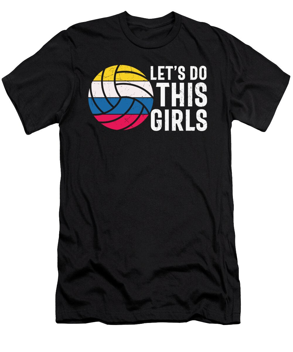 Lets Do This Girls Volleyball Quote Licensed Art T-Shirt