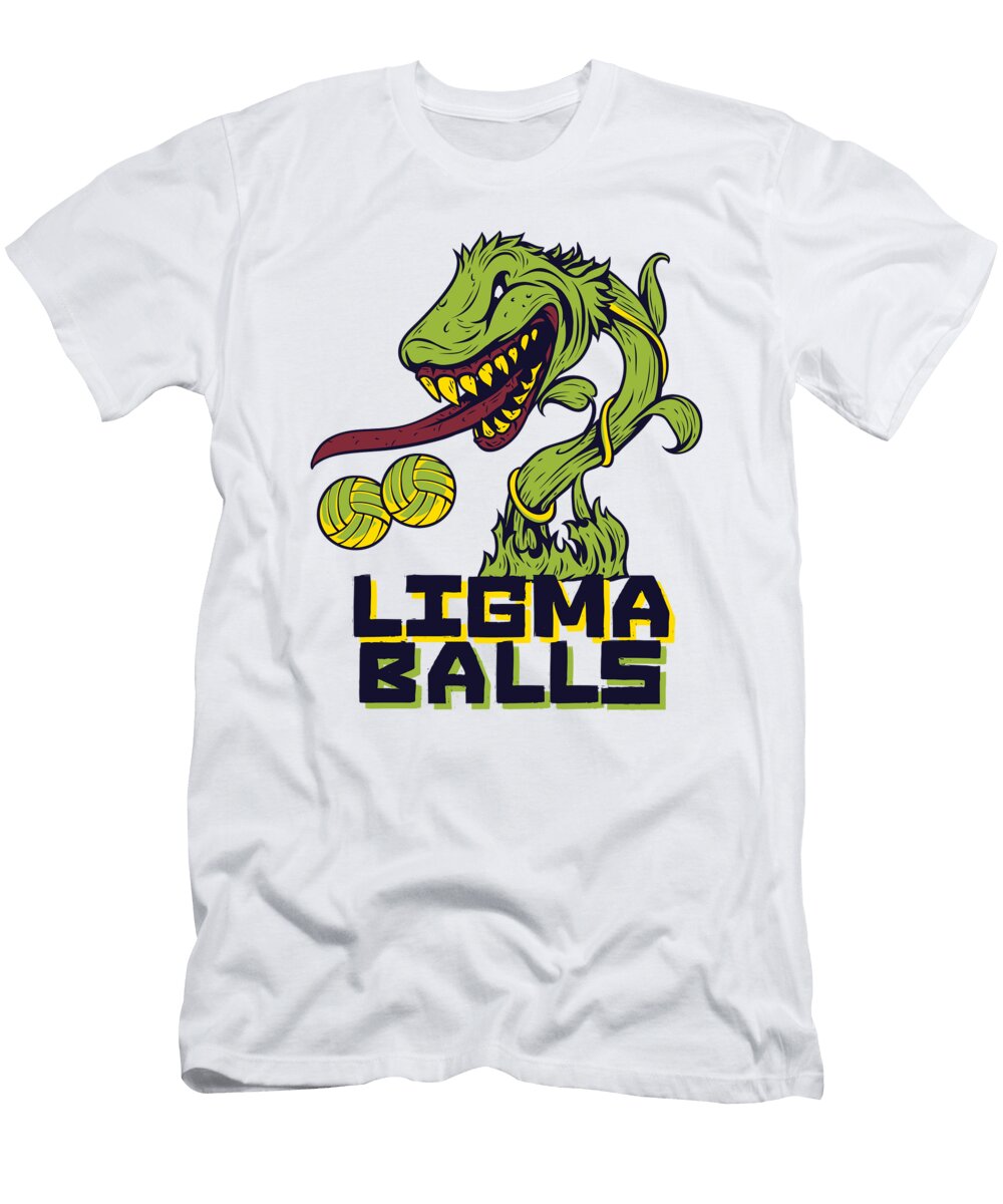 Ligma Balls Funny Pun Volleyball Fan Quote Gift Funny Gift Ideas T-Shirt