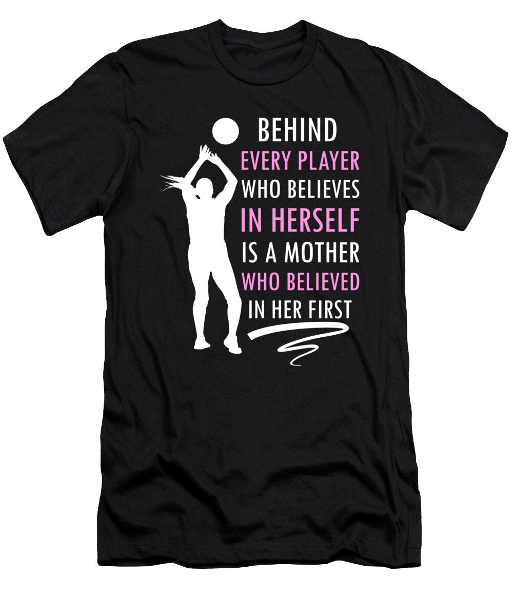 Motivational Volleyball Quote Women Me T-Shirt