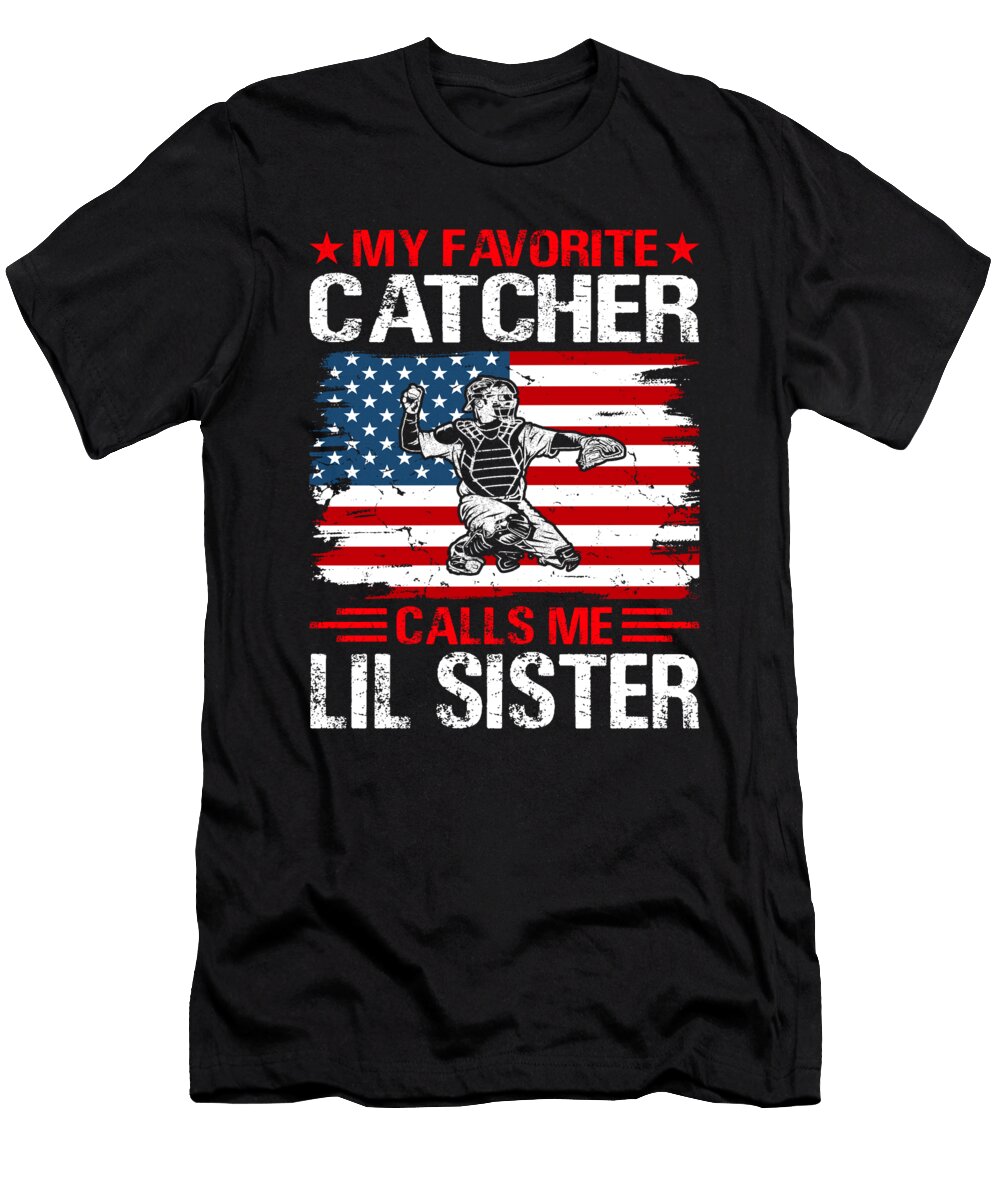My Favorite Catcher Calls Me Lil Sister Baseball USA Flag Dhbubble T-Shirt