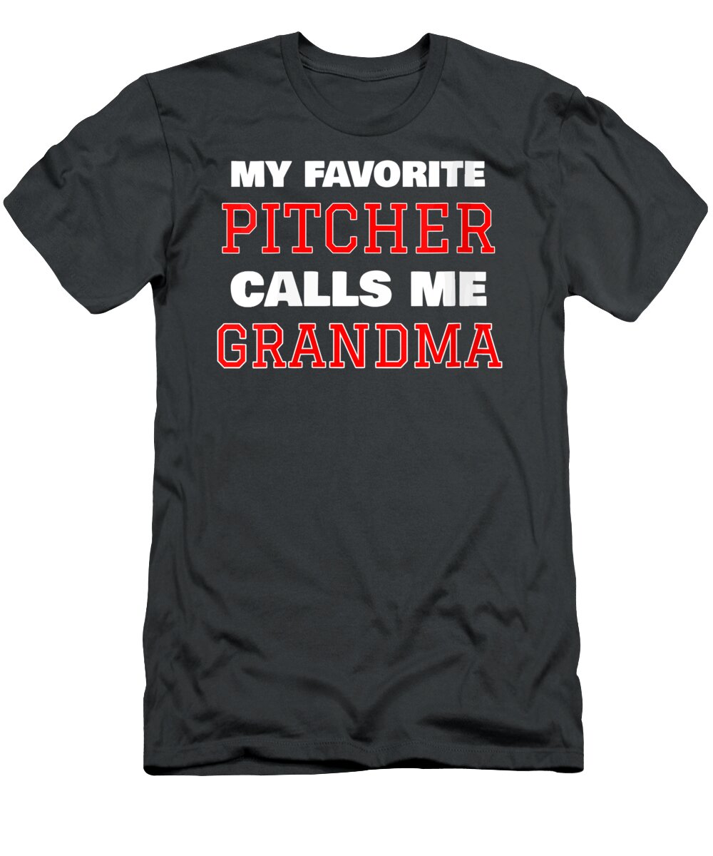 My Favorite Pitcher Calls Me Grandma Baseball Softball Joie Armina T-Shirt