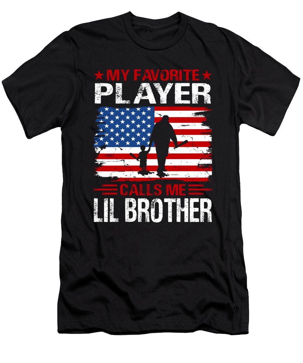 My Favorite Player Calls Me Lil Brother Baseball USA Flag Dhbubble T-Shirt
