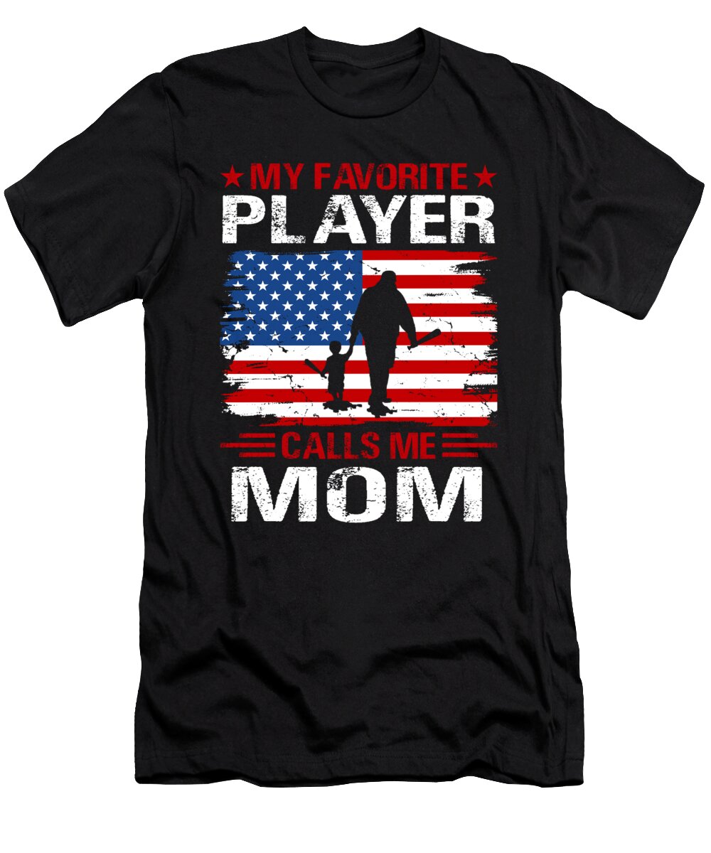 My Favorite Player Calls Me Mom Baseball USA Flag Dhbubble T-Shirt