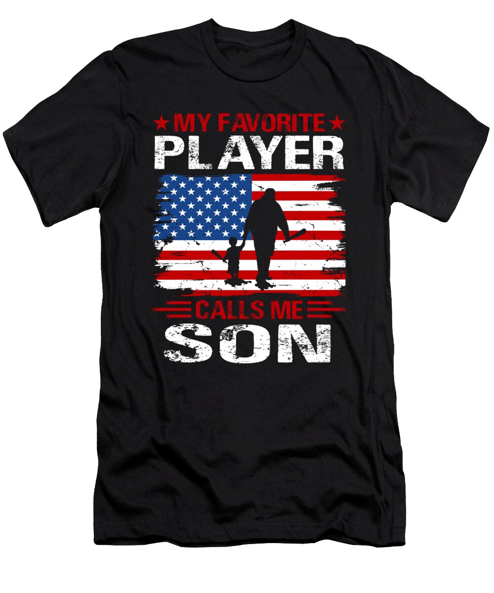 My Favorite Player Calls Me Son Baseball USA Flag Dhbubble T-Shirt