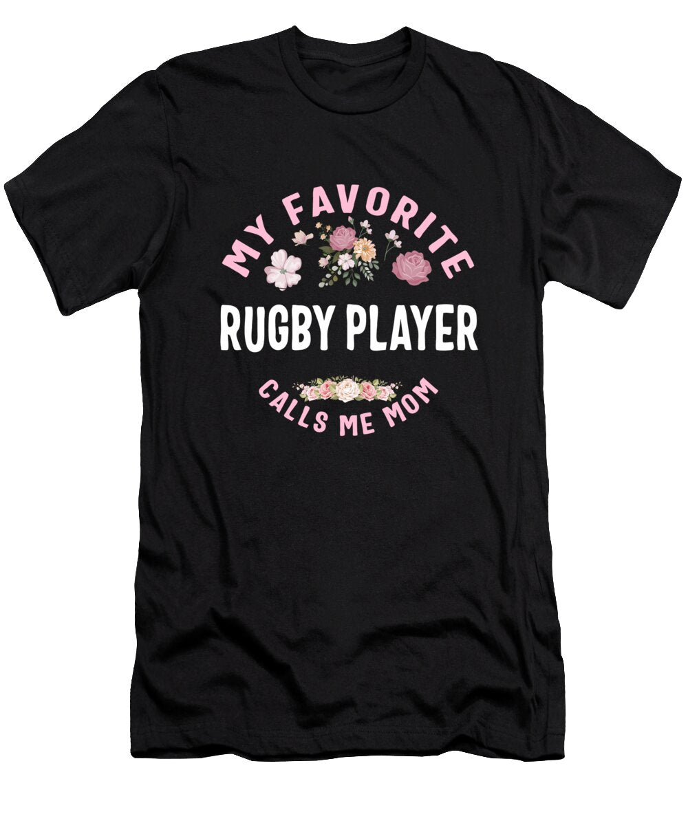 My Favorite Rugby Player Calls Me Mom Sifou Store T-Shirt