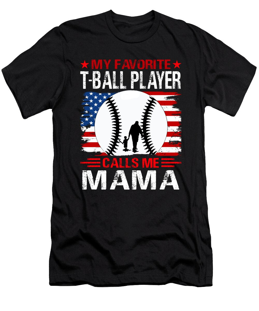 My Favorite T Ball Player Calls Me Mama Baseball USA Flag Dhbubble T-Shirt