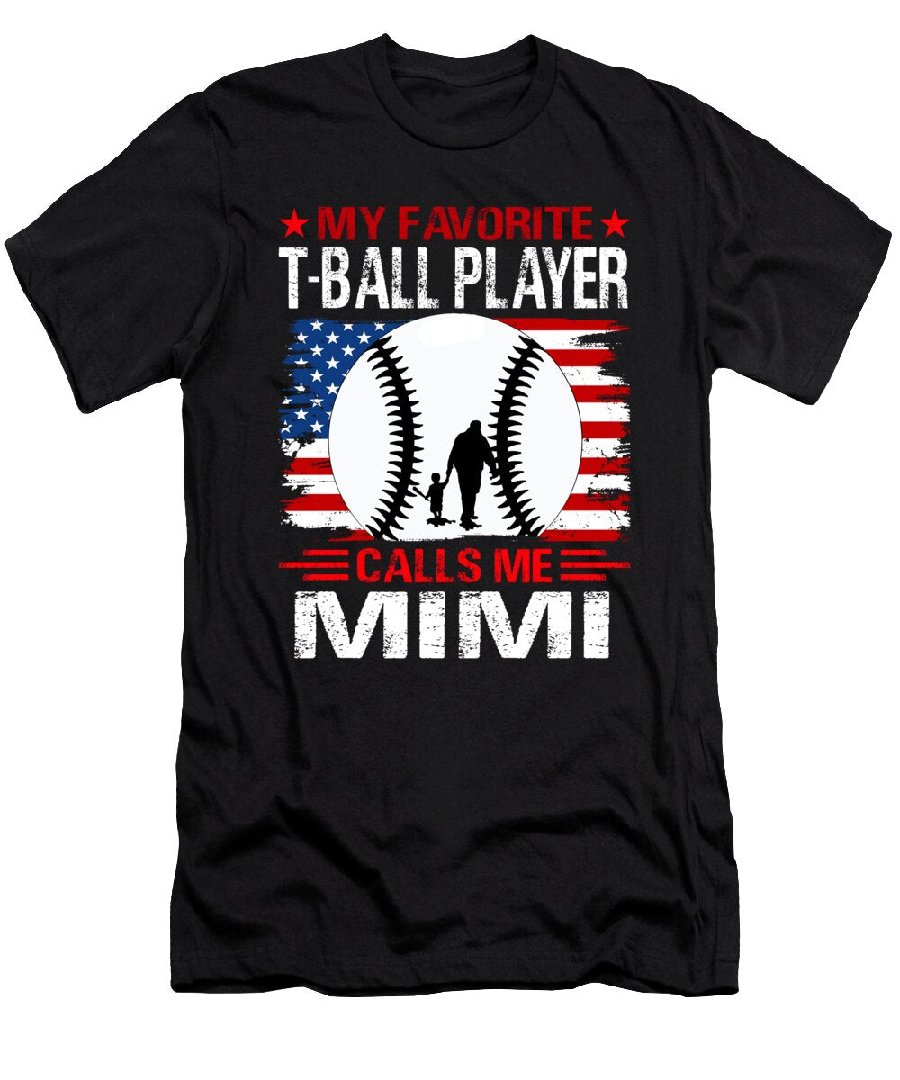 My Favorite T Ball Player Calls Me Mimi Baseball USA Flag Dhbubble T-Shirt