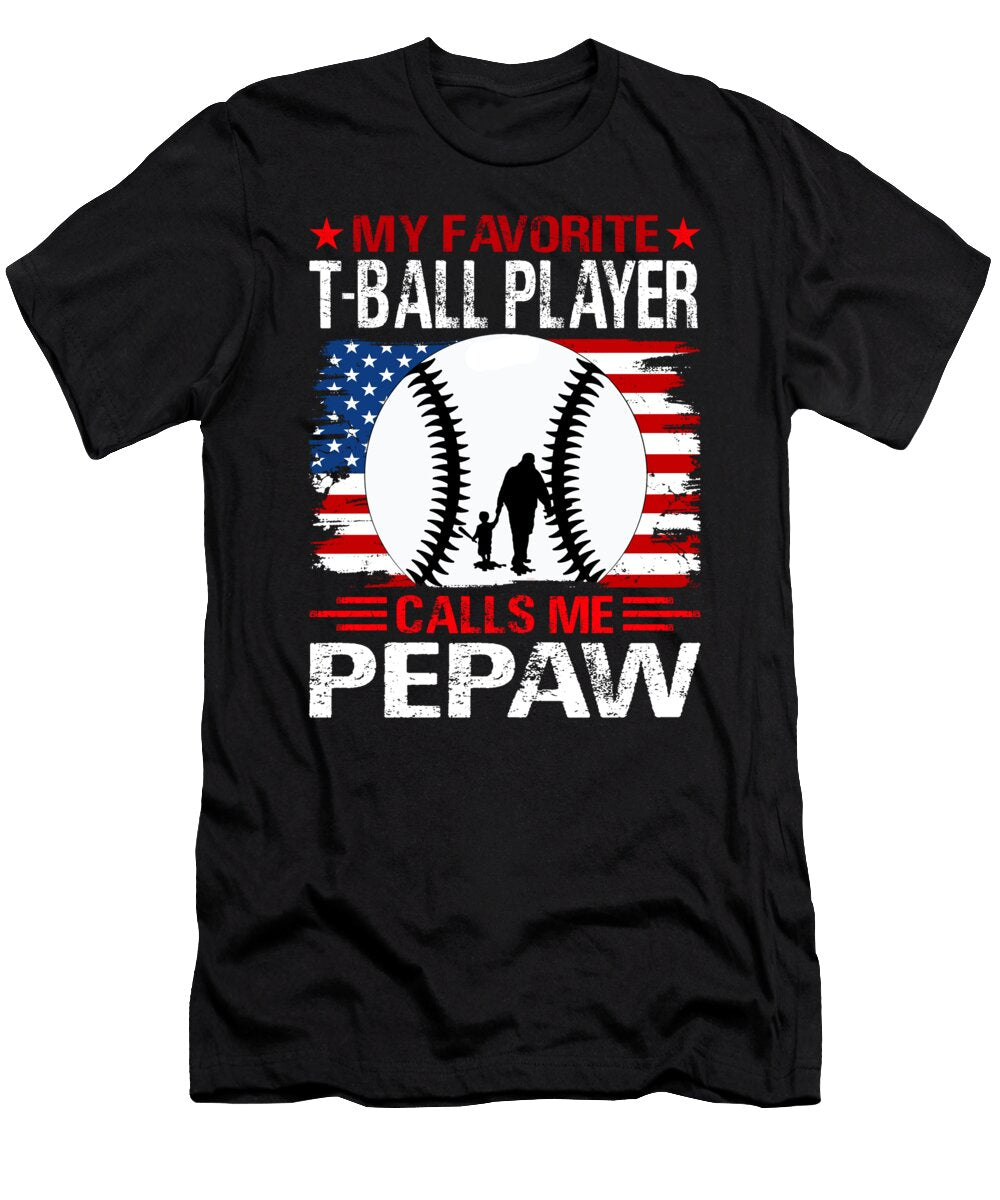 My Favorite T Ball Player Calls Me Pepaw Baseball USA Flag Dhbubble T-Shirt