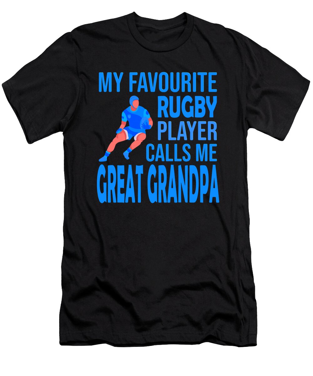 My Favourite Rugby Player Calls Me Great Grandpa Dhbubble T-Shirt