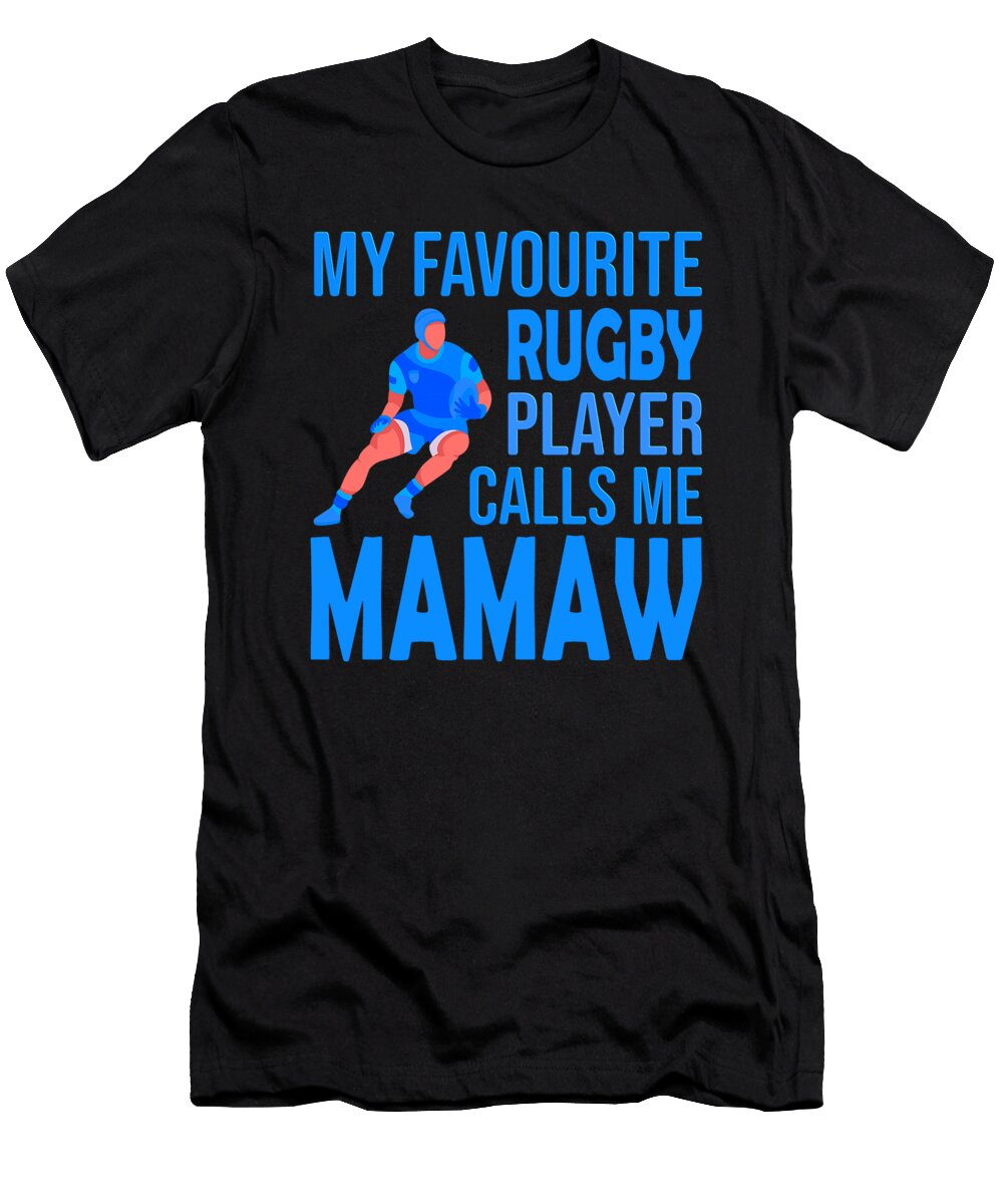 My Favourite Rugby Player Calls Me Mamaw Dhbubble T-Shirt