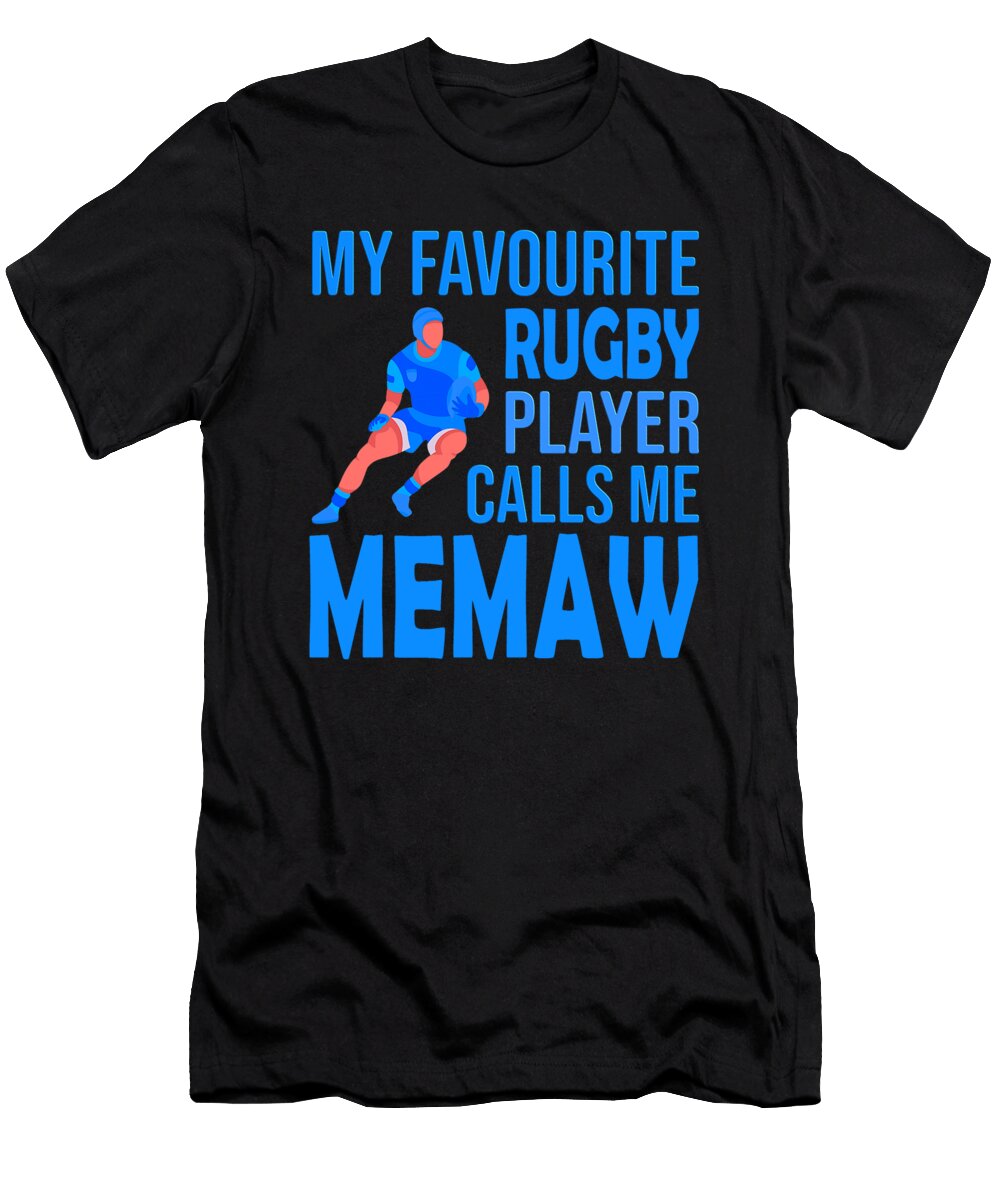 My Favourite Rugby Player Calls Me Memaw Dhbubble T-Shirt