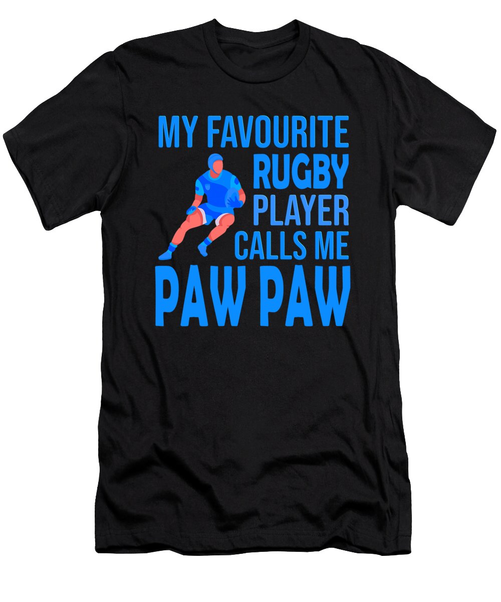 My Favourite Rugby Player Calls Me Paw Paw Dhbubble T-Shirt