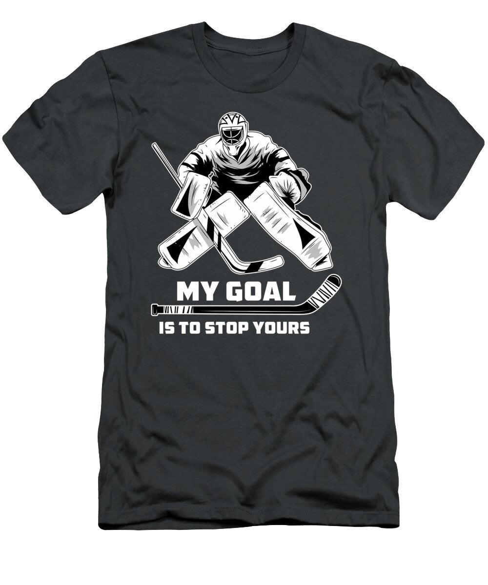 My Goal Is to Stop Yours Ice Hockey Goalie for Men Women Kids Goalkeeper Field Hockey Crazy Squirrel T-Shirt