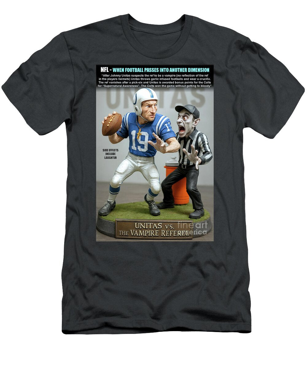 NFL Johnny Unitas Vs the Vampire Referee Robert Williams T-Shirt