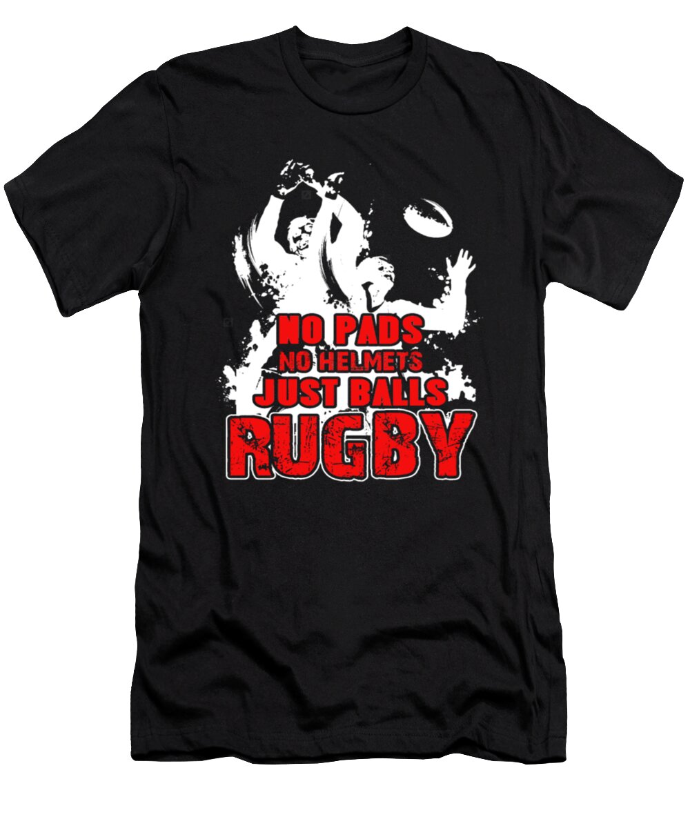 No Pads No Helmets Just Balls Rugby Tinh Tran Le Thanh T-Shirt