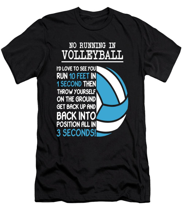 No Running in Volleyball Tinh Tran Le Thanh T-Shirt