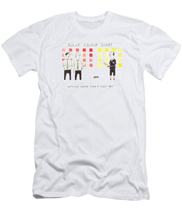 Nothing Worse Than a Fussy Ref Football Referee Matching Gordon Gurvan T-Shirt