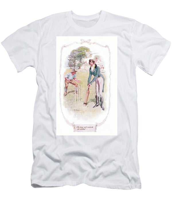 Oh They Will Never Do for Cricket Charles Edmund Brock T-Shirt