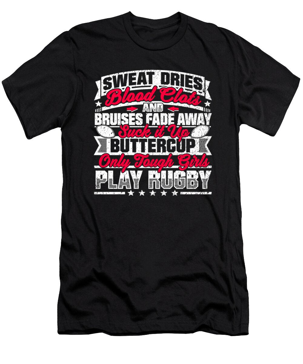 Only Tough Girls Play Rugby Tinh Tran Le Thanh T-Shirt