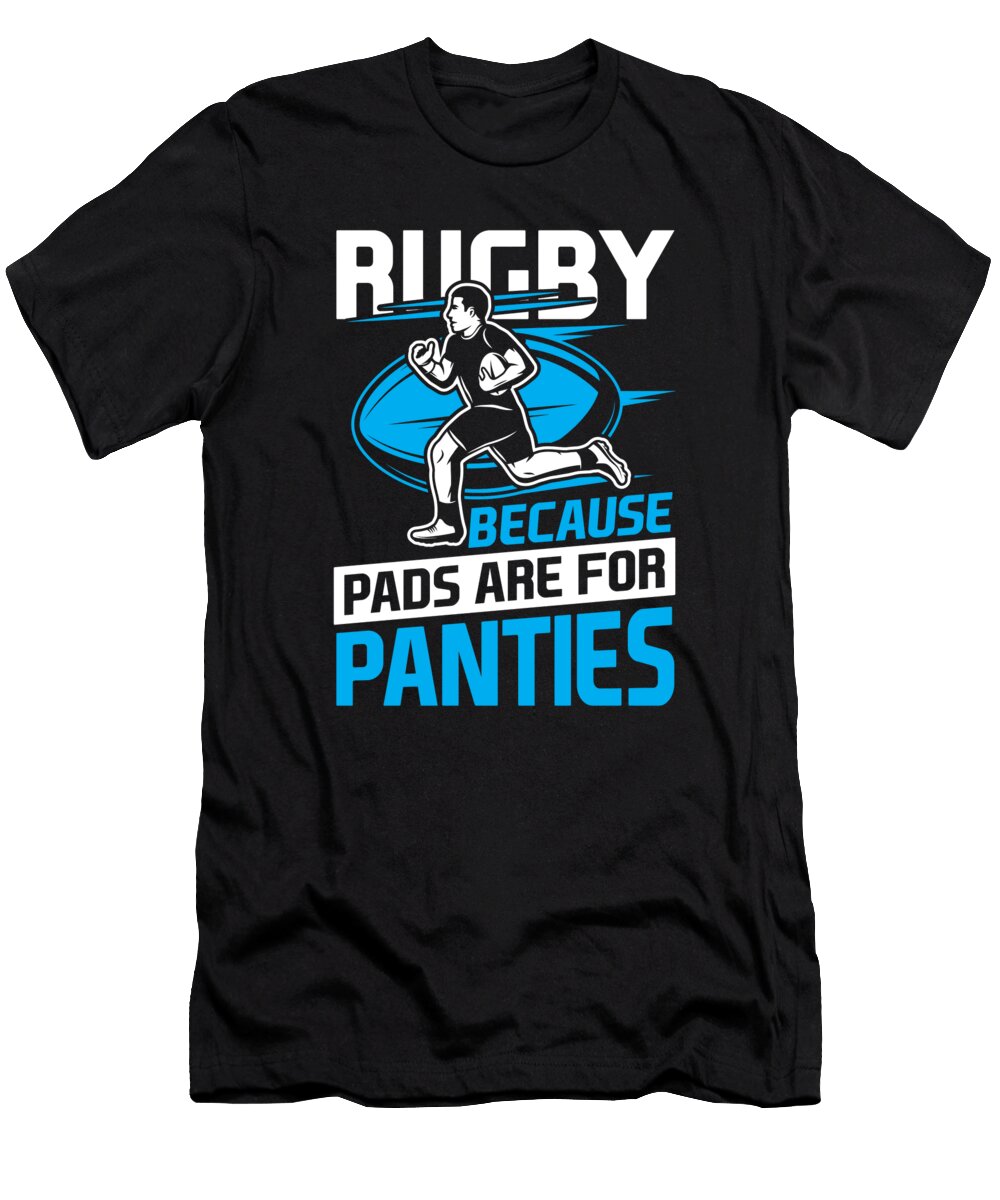 Pads Are for Panties Values T-Shirt