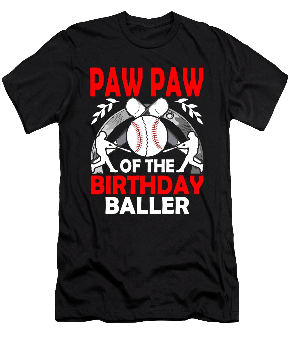 Paw Paw of the Birthday Baller Baseball Dhbubble T-Shirt