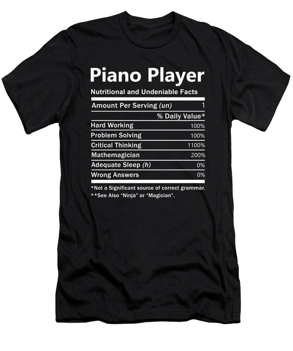 Piano Player Nutrition Factors Gift Item Shi Hu Kang T-Shirt