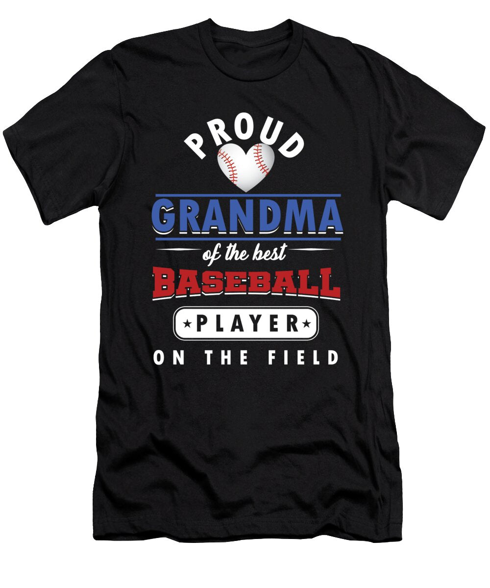 Pitcher Hitter Grandparent Proud Grandma of the Best Baseball Player Gift Thomas Larch T-Shirt