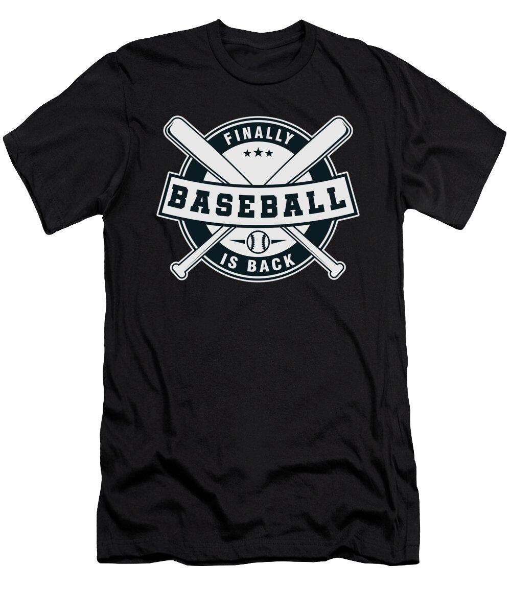Pitcher Softball Players Baseball Batter Hitters Finally Baseball Is Back Gift Thomas Larch T-Shirt