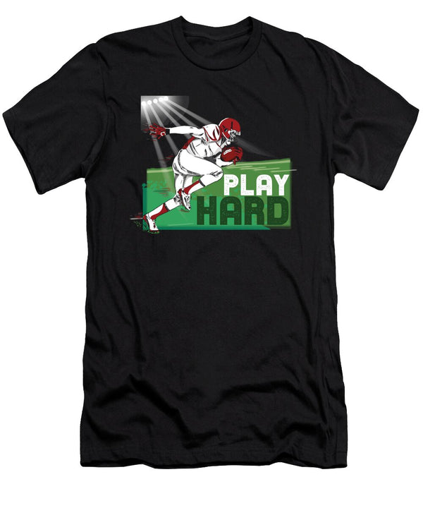 Play Hard American Football Soccer Players Rugby Footballer Goalie Gift Thomas Larch T-Shirt