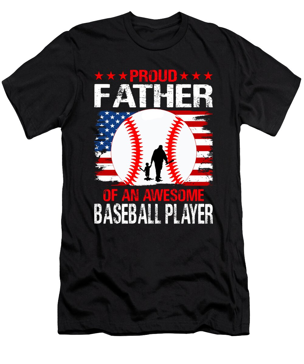 Proud Father of an Awesome Baseball Player Dhbubble T-Shirt