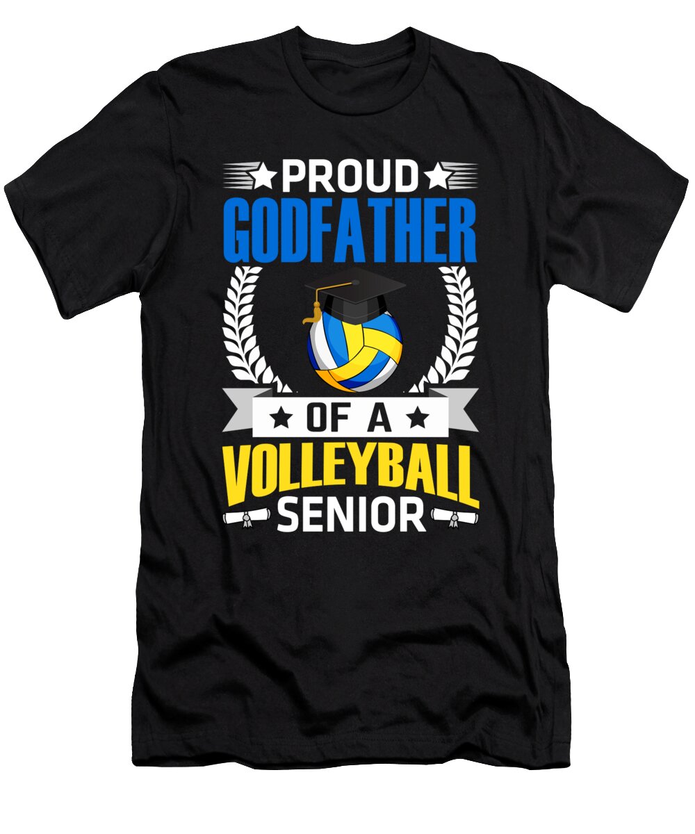 Proud Godfather of a Volleyball Senior Dhbubble T-Shirt