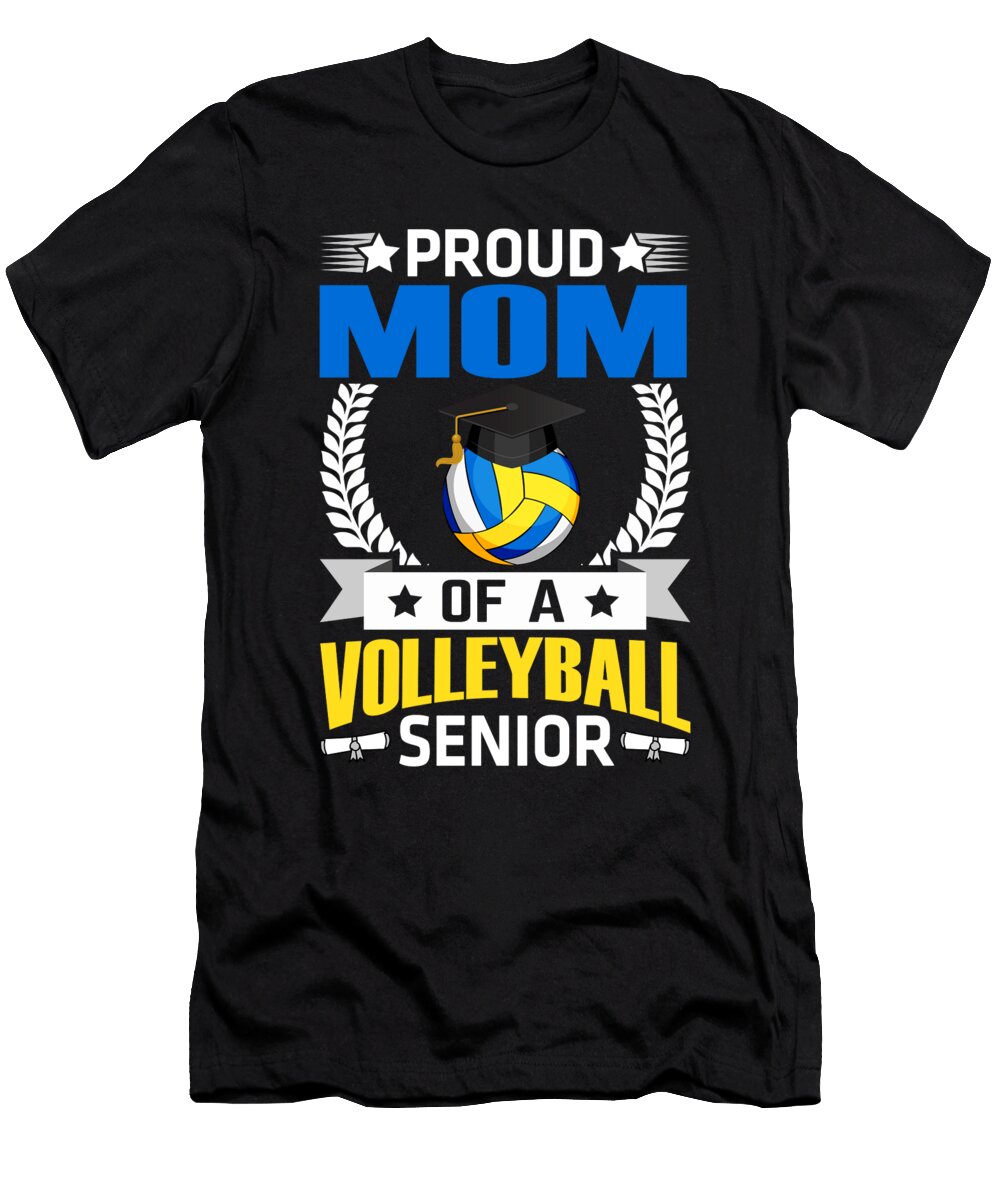 Proud Mom of a Volleyball Senior Dhbubble T-Shirt