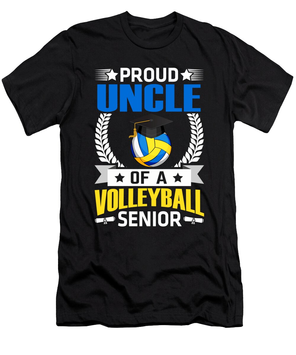 Proud Uncle of a Volleyball Senior Dhbubble T-Shirt